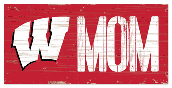 Wisconsin Badgers MOM Sign