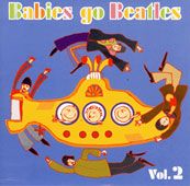 Babies Go! Beatles CD - Vol 2