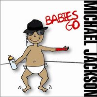 Babies Go Michael Jackson CD