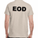 Sand T-Shirt with black EOD print