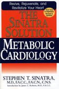 Sinatra Solution  Revised by Stephen Sinatra, M.D.