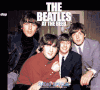 BEATLES (2/CD) AT THE BEEB RADIO SPECIAL (AI) STEREO REMASTERS EDITION BEATLES (2/CD) AT THE BEEB RADIO SPECIAL (AI) STEREO REMASTERS EDITION