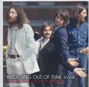 BEATLES CD - BIRDS SING OUT OF TUNE VOL 4