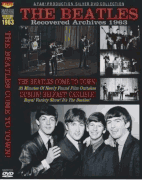 BEATLES DVD - COME TO TOWN! RECOVERED ARCHIVES 1963 