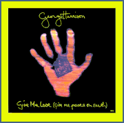 GEORGE HARRISON 45 RPM PICTURE SLEEVE "GIVE ME LOVE"