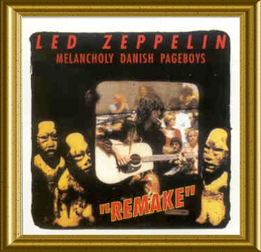 洋楽 LED ZEPPELIN Melancholy Danish Pageboys Led Zeppelin – Melancholy Danish Pageboys Get It On