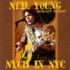 NEIL YOUNG & CRAZY HORSE (2/CD) NYCH IN NYC 