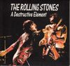 Rolling Stones Cd � A Destructive Element