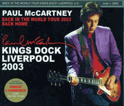 Paul McCartney (4/Cd) Kings Dock Liverpool 2003