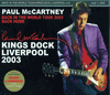 Paul McCartney (4/Cd) Kings Dock Liverpool 2003