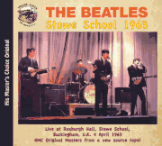  BEATLES CD - STOWE SCHOOL 1963 
