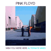 PINK FLOYD (2/CD) WISH YOU WERE HERE ALTERNATE MIXES 