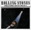 ROLLING STONES (2/CD) WELCOME BACK MICK!! ROLLING STONES (2/CD) WELCOME BACK MICK!!