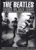 BEATLES DVD -THINGS WE SAID TODAY 