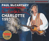 Paul McCartney (2/Cd/Dvd) Charlotte 1993