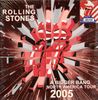 Rolling Stones (14/Cd) A Bigger Bang North American Tour 2005