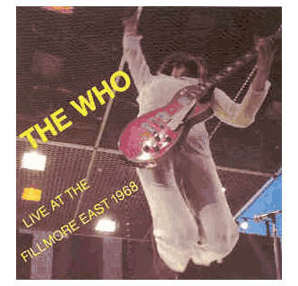 Who Cd - Live At Fillmore East 1968