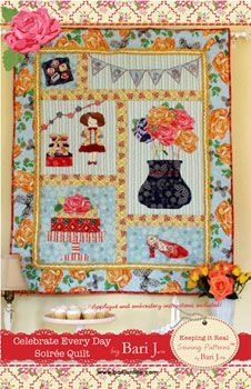 Celebrate Every Day Soiree Quilt Pattern