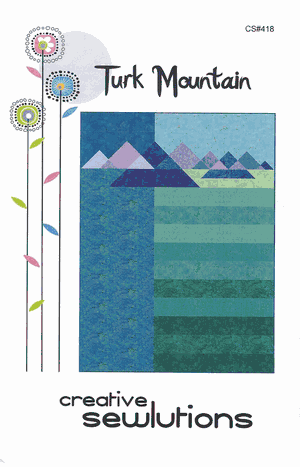 Turk Mountain CS#418 by Creative Sewlutions