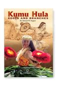 KUMU HULA Roots and Branches