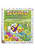 Humu, The Little Fish Who Wished Away His Colors By Kimberly Jackson