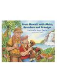 From Hawaii with Aloha, Grandma and Grandpa By Tammy Yee