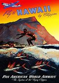 FLY TO HAWAII  by China Clipper Vintage Hawaii Advertising Travel poster. 1930's Aviation Giclee Art Print