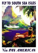 FLY TO SOUTH SEAS ISLES Via Pan American. Plantation style, vintage hawaiiana travel  advertising poster. 