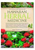 Hawaiian Herbal Medicine By June Gutmanis