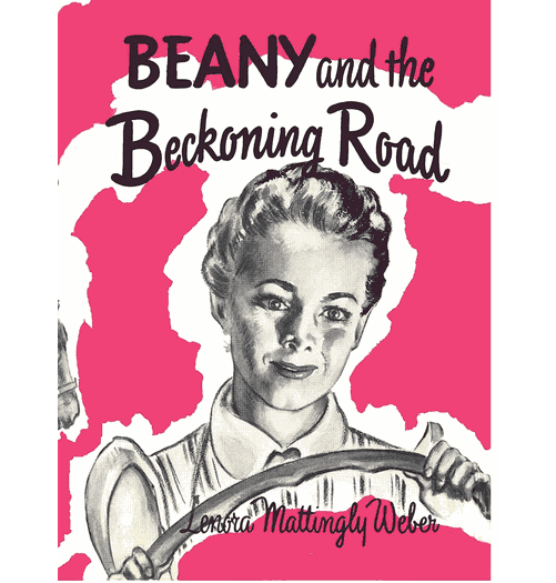 Beany and the Beckoning Road eBook