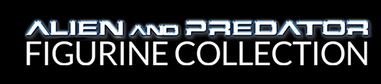 Alien and Predator Figurine Collection