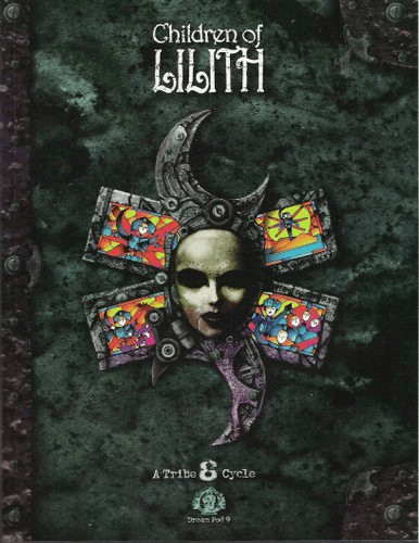 Dream Pod 9 Tribe 8 Cycle Children of Lilith Book