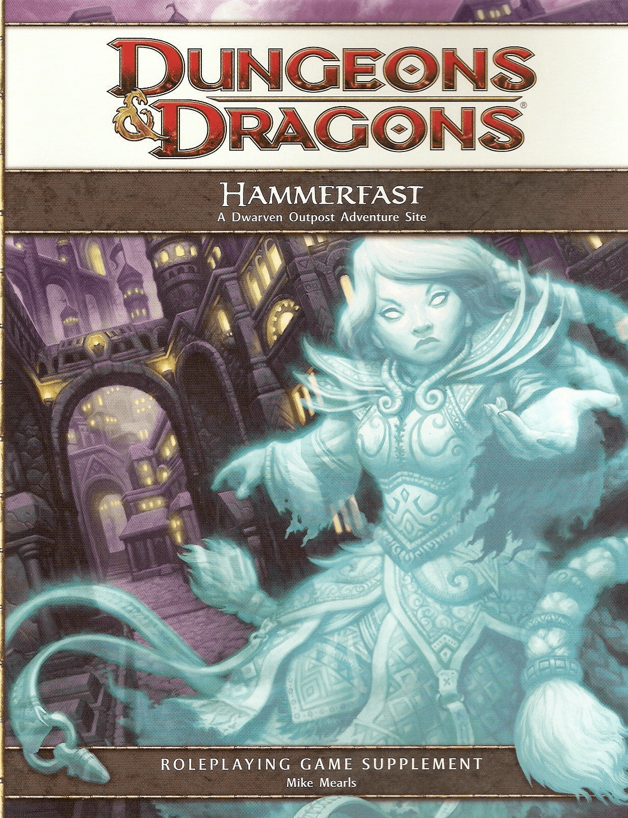 Dungeons & Dragons 4th Edition Hammerfast A Dwarven Outpost Adventure Site Sourcebook