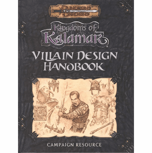 Dungeons & Dragons Kingdoms of Kalamar Villain Design Handbook