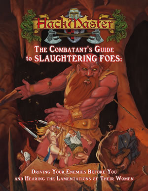 HackMaster RPG Combatant's Guide to Slaughtering Foes Reference Book