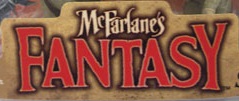 McFarlane Fantasy