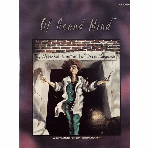 Shattered Dreams Of Sound Mind RPG Book