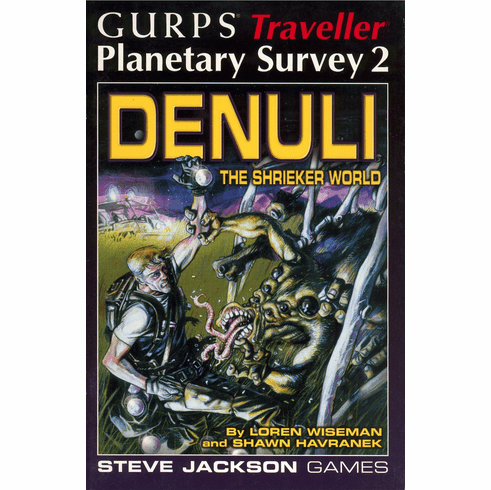SJG GURPS Traveller Planetary Survey 2 Denuli The Shrieker World Campaign Setting