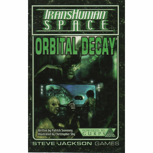 Steve Jackson Games Transhuman Space Orbital Decay Sourcebook