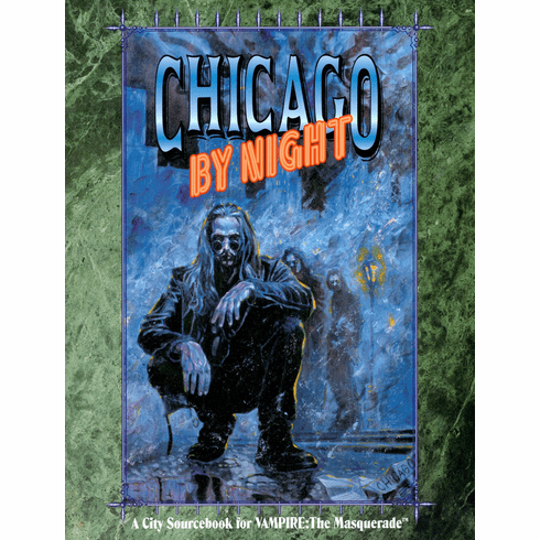 Vampire The Masquerade Chicago by Night Sourcebook