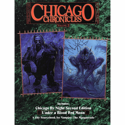 Vampire The Masquerade Chicago Chronicles Vol. 2 Campaign Setting