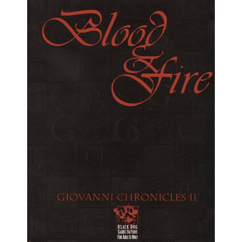 Vampire The Masquerade Giovanni Chronicles 2 Blood & Fire Book