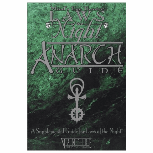 White Wolf Mind's Eye Theatre Laws of the Night Anarch Guide Sourcebook