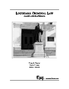 For Viator Class - Louisiana Criminal Law (1st Edition): Cases and Materials