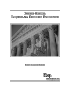 Pocket Manual: LA Code of Evidence