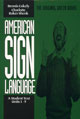 American Sign Language: A Student Text; Units 1-9 - Book