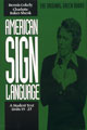American Sign Language: A Student Text; Units 19-27 - Book