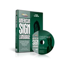 American Sign Language: A Teacher's Resource Text on Curriculum, Methods, and Evaluation - DVD American Sign Language: A Teacher's Resource Text on Curriculum, Methods, and Evaluation - DVD