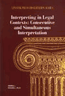 Interpreting in Legal Contexts: Consecutive and Simultaneous Interpretation Interpreting in Legal Contexts: Consecutive and Simultaneous Interpretation