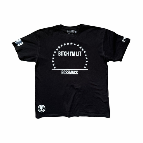 BITCH I'M LIT BLACK AND WHITE TEE